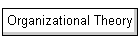 Organizational Theory