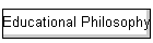 Educational Philosophy